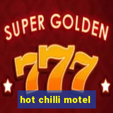 hot chilli motel